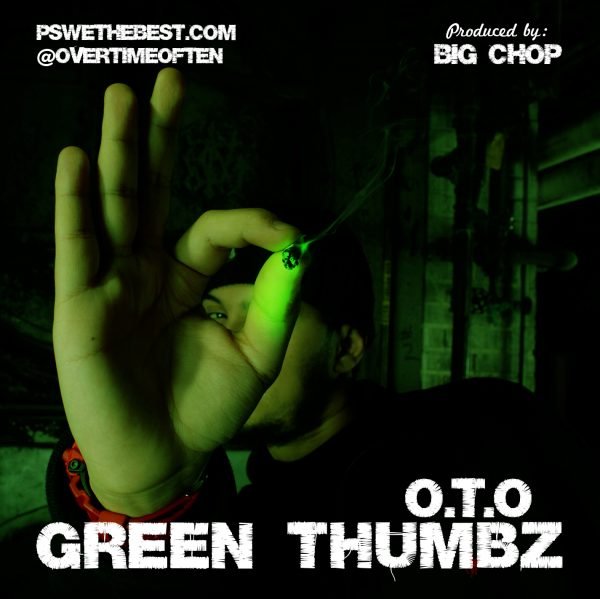 Green Thumbz - O.T.O